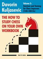 The How to Study Chess on Your Own Workbook Volume 2, Verzenden, Zo goed als nieuw, Davorin Kuljasevic