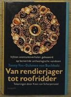 Van rendierjager tot roofridder 9789025847319, Verzenden, Gelezen, T. Vos-Dahmen von Buchholz