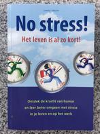No stress! Het leven is al zo kort! (Loretta LaRoche), Boeken, Psychologie, Gelezen, Loretta LaRoche, Persoonlijkheidsleer, Verzenden