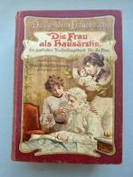 Anna Fischer-Dückelmann - Die Frau als Hausärztin. Ein, Antiek en Kunst, Antiek | Boeken en Bijbels
