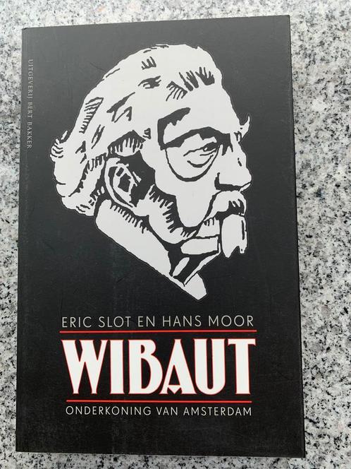 Wibaut - Onderkoning van Amsterdam, Boeken, Biografieën, Politiek, Gelezen, Verzenden