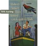 De thuiskomst van kapitein Rob 9789021450940 Robert Anker, Verzenden, Gelezen, Robert Anker