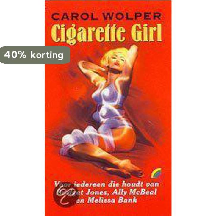 Cigarette Girl 9789041703040 Carol Wolper, Boeken, Romans, Gelezen, Verzenden