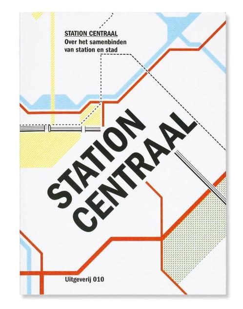 Station Centraal 9789064507434 Mark Hendriks, Boeken, Kunst en Cultuur | Architectuur, Zo goed als nieuw, Verzenden