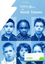 Kinderen en hun morele talenten - ISBN 9789057881459, Ophalen of Verzenden, Zo goed als nieuw, Overige vakken