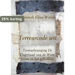 Terreurcode wit 9789402148398 Hannah Elisa Walsh, Verzenden, Gelezen, Hannah Elisa Walsh