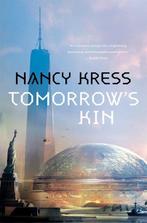 Tomorrows Kin 9780765390295 Nancy Kress, Boeken, Verzenden, Zo goed als nieuw, Nancy Kress