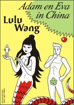 Adam en Eva in China 9789082057959 Lulu Wang, Gelezen, Lulu Wang, Verzenden