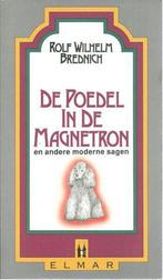 POEDEL IN DE MAGNETRON 9789038902005 Brednich, Boeken, Verzenden, Zo goed als nieuw, Brednich