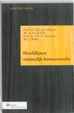 Hoofdlijnen ruimtelijk bestuursrecht 9789013073980, Zo goed als nieuw
