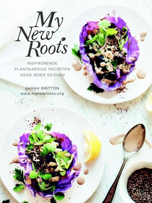 My new roots 9789045211718 Sarah Britton, Boeken, Kookboeken, Zo goed als nieuw, Verzenden