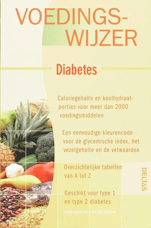 Voedingswijzer diabetes 9789044712551 S. Muller-Nothmann, Boeken, Kookboeken, Zo goed als nieuw, Verzenden
