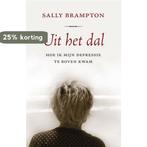UIT HET DAL 9789022549650 Sally Brampton, Verzenden, Gelezen, Sally Brampton