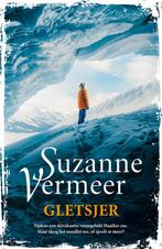 Gletsjer 9789400516816 Suzanne Vermeer, Verzenden, Zo goed als nieuw, Suzanne Vermeer