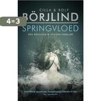 Springvloed 9789400511200 Cilla Börjlind, Boeken, Verzenden, Zo goed als nieuw, Cilla Börjlind