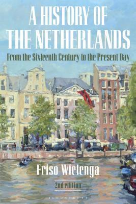 A History of the Netherlands 9781350087309, Boeken, Studieboeken en Cursussen, Zo goed als nieuw, Verzenden