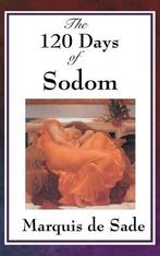 The 120 Days Of Sodom |  NIEUW | Sade, Marquis De | 97815154, Ophalen of Verzenden, Nieuw, Sade, Marquis De