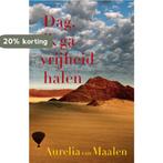 Dag, ik ga vrijheid halen 9789044631821 Aurelia van Maalen, Boeken, Verzenden, Zo goed als nieuw, Aurelia van Maalen