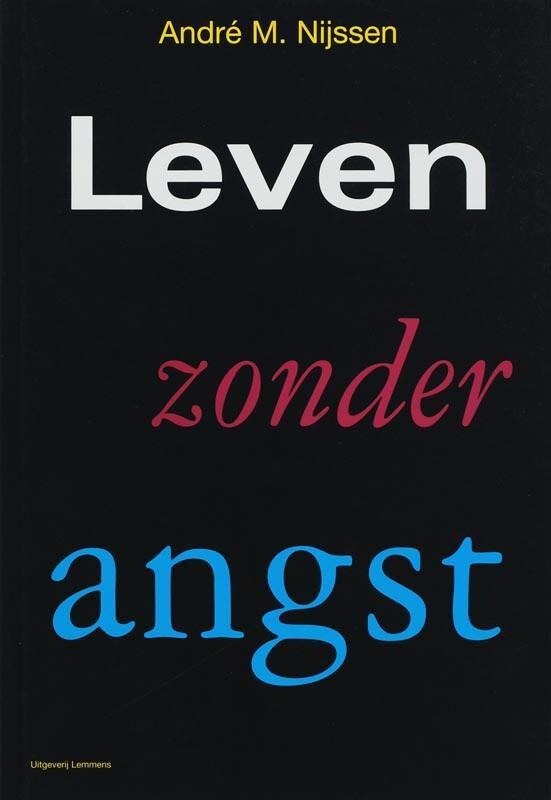 Leven zonder angst 9789077490099 A.M. Nijssen, Boeken, Romans, Gelezen, Verzenden