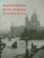 Amsterdam in de tweede Gouden Eeuw 9789068682458, Boeken, Renee Kistemaker, Martha Bakker, Gelezen, Verzenden