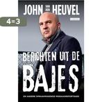 Berichten uit de bajes 9789048815937 John van den Heuvel, Boeken, Verzenden, Gelezen, John van den Heuvel