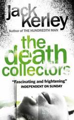 The Death Collectors (Carson Ryder, Book 2) 9780007180615, Gelezen, Jack Kerley, Verzenden