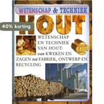 Hout / Wetenschap & Techniek 9789054832737 Steven J. Parker, Verzenden, Gelezen, Steven J. Parker