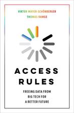 9780520387737 Access Rules Viktor Mayer-Schoenberger, Boeken, Verzenden, Nieuw, Viktor Mayer-Schoenberger