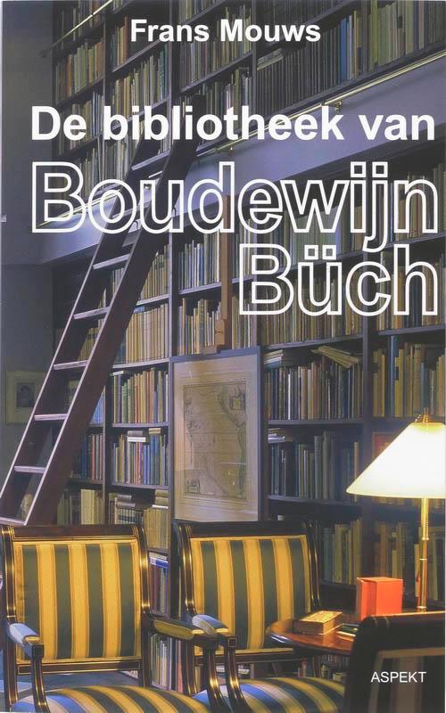 De bibliotheek van Boudewijn Büch 9789059116559 F. Mouws, Boeken, Literatuur, Gelezen, Verzenden