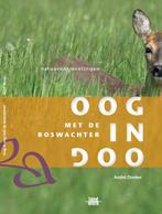 Natuurontmoetingen met de boswachter 9789077824054, Verzenden, Zo goed als nieuw, André Donker