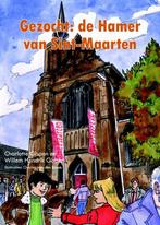 Gezocht: de hamer van Sint-Maarten 9789079399604, Boeken, Verzenden, Zo goed als nieuw, Charlotte Gispen