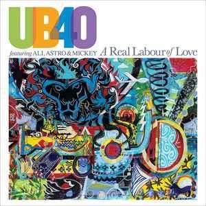 cd - UB40 Featuring Ali, Astro &amp; Mickey - A Real Labo..., Cd's en Dvd's, Cd's | Reggae en Ska, Verzenden