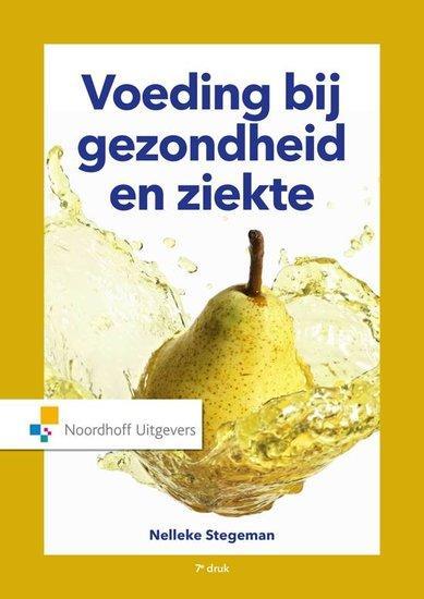 Voeding bij gezondheid en ziekte | 9789001875695, Boeken, Studieboeken en Cursussen, Verzenden