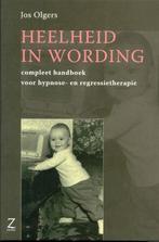 Heelheid in wording 9789077478066 J. Olgers, Boeken, Verzenden, Gelezen, J. Olgers