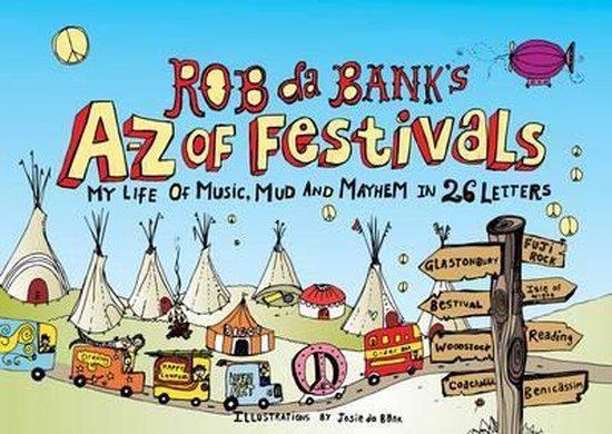 Rob Da BankS A-Z Of Festivals 9780752227009 Rob Da Bank, Boeken, Taal | Engels, Gelezen, Verzenden