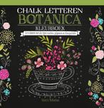 Chalk letteren Botanica kleurboek 9789045321103, Boeken, Hobby en Vrije tijd, Verzenden, Zo goed als nieuw
