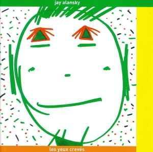 cd - Jay Alansky - Les Yeux CrevÃ©s, Cd's en Dvd's, Cd's | Pop, Zo goed als nieuw, Verzenden