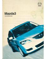 2003 MAZDA 3 INSTRUCTIEBOEKJE NEDERLANDS, Auto diversen, Handleidingen en Instructieboekjes