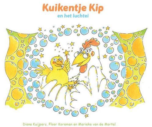 Kuikentje Kip en het luchtei 9789082096804 Floor Koreman, Boeken, Kinderboeken | Kleuters, Gelezen, Verzenden