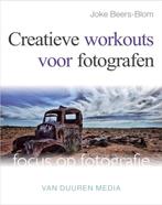 Focus op fotografie - Creatieve workouts voor fotografen, Gelezen, Joke Beers-Blom, Beers - Blom, Joke, Verzenden