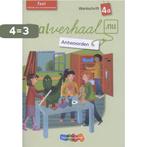 Taalverhaal.nu Taal Werkschrift 4a Antwoorden 9789006614237, Boeken, Schoolboeken, Verzenden, Gelezen