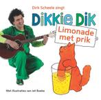 Dikkie Dik -  Limonade met prik 9789025753689 Jet Boeke, Boeken, Verzenden, Zo goed als nieuw, Jet Boeke