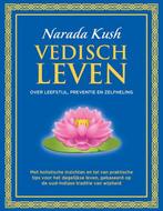 9789083419275 Vedisch leven Narada Kush, Verzenden, Nieuw, Narada Kush