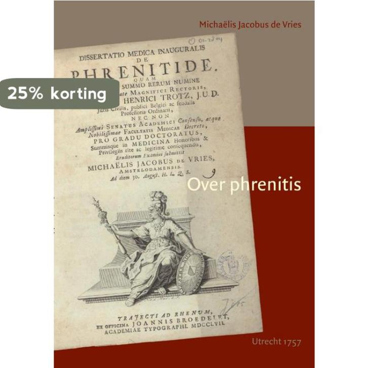 Over Phrenitis 9789059725799 Michaëlis Jacobus de Vries, Boeken, Wetenschap, Gelezen, Verzenden