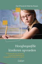 Hoogbegaafde kinderen opvoeden 9789044134766 Carl D’hondt, Verzenden, Gelezen, Carl D’hondt