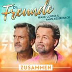 Die Freunde Frank Cordes & Hansi Sussenbach - Zusammen - CD, Ophalen of Verzenden, Nieuw in verpakking