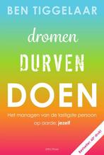 Dromen, Durven, Doen 9789000361960 Ben Tiggelaar, Boeken, Gelezen, Ben Tiggelaar, N.v.t., Verzenden