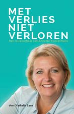 Met verlies niet verloren 9789071542800 Nathalie Lans, Verzenden, Zo goed als nieuw, Nathalie Lans
