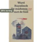 Madonna met de buil 9789022301227 Ruyslinck, Verzenden, Gelezen, Ruyslinck