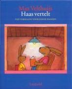 Haas vertelt / Vriendjes van Leopold 9789025835811, Boeken, Verzenden, Gelezen, Max Velthuijs